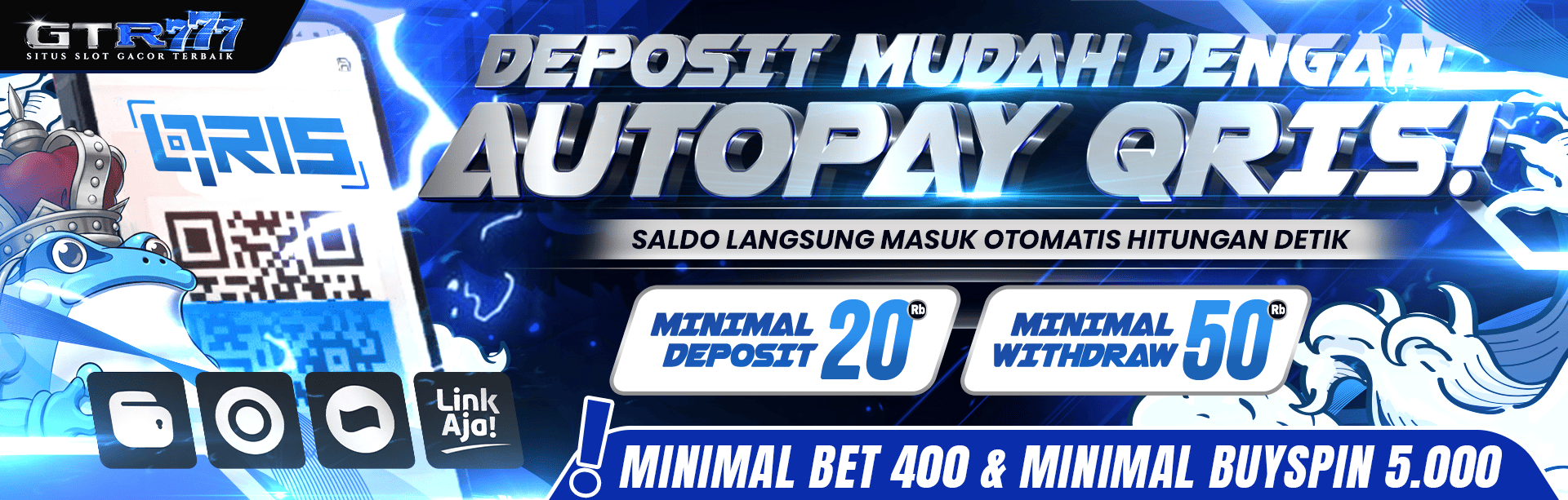 DEPOSIT QRIS CEPAT, MINIMAL BET 400 & MINIMAL BUYSPIN 5.000