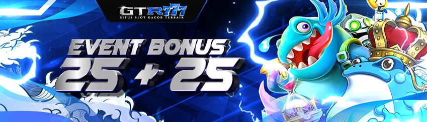 BONUS NEW MEMBER 25 + 25